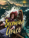 Becoming Grace